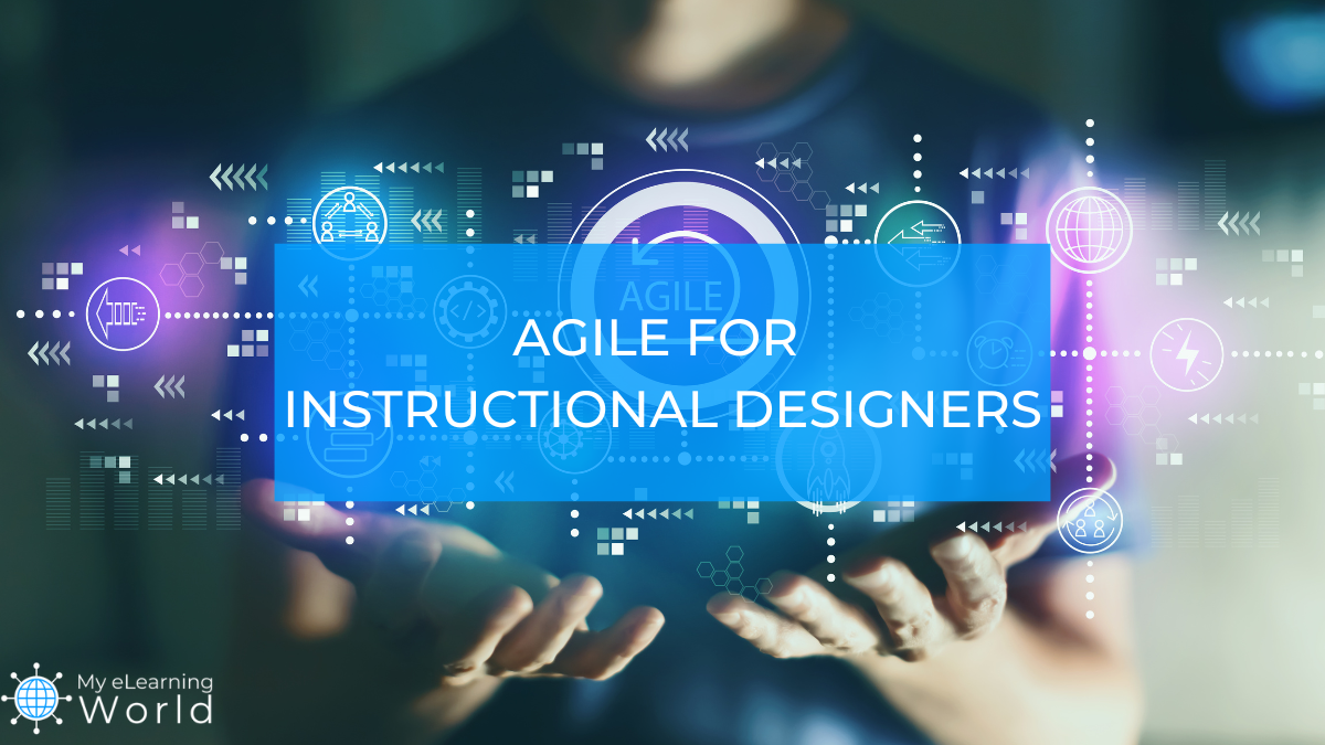 agile for instructional designers