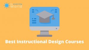Best Instructional Design Courses