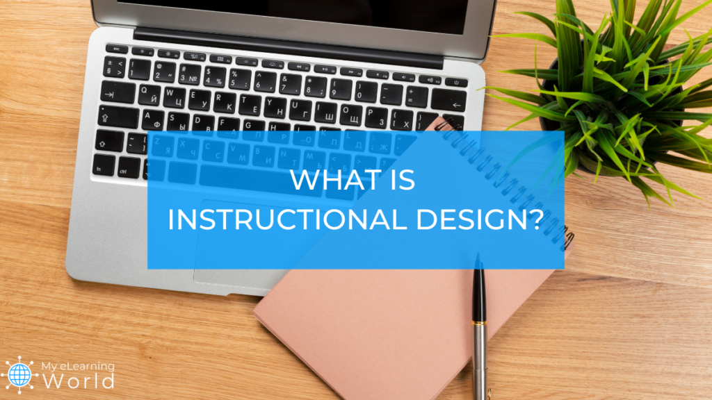 what is instructional design