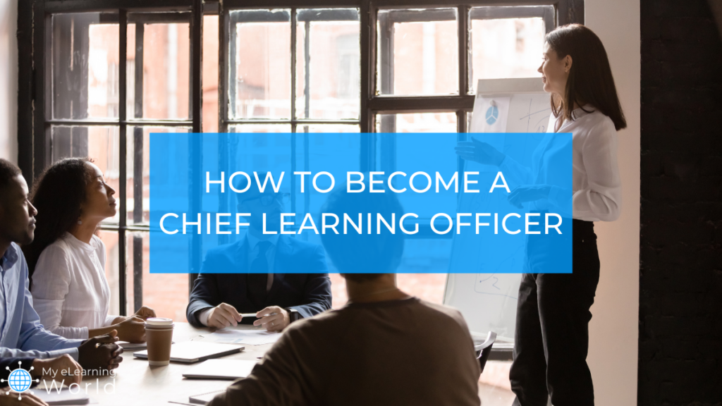 how to become a chief learning officer