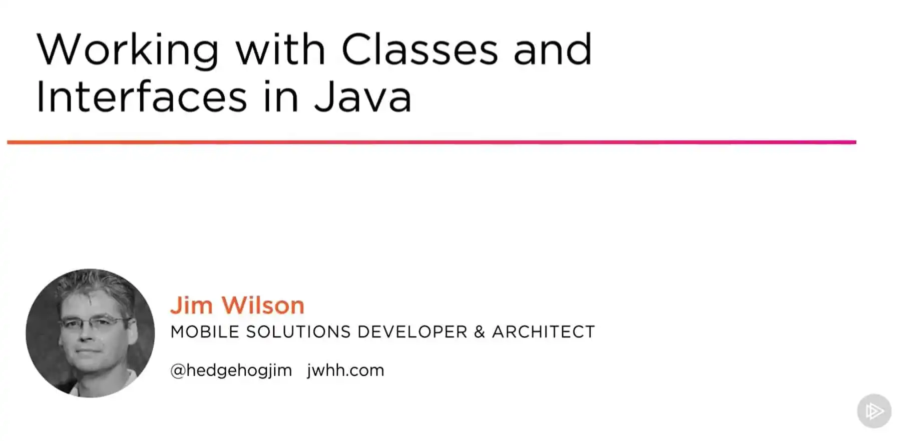 Java Course: Working with Classes and Interfaces in Java | Pluralsight