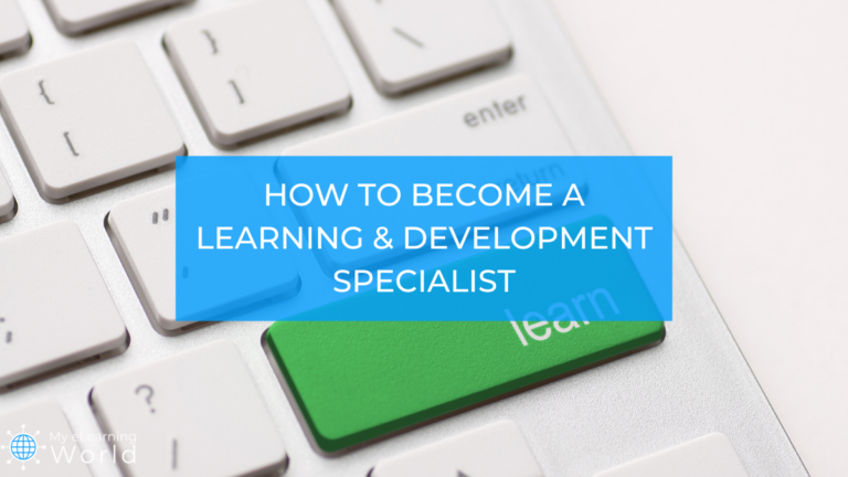 how-to-become-a-learning-and-development-specialist-full-guide