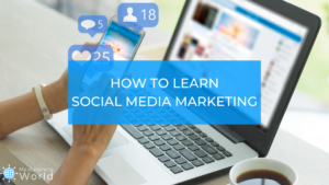 how to learn social media marketing