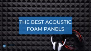 best acoustic foam panels