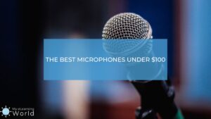best budget microphones under $100
