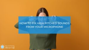 how to fix high pitched noise from microphone