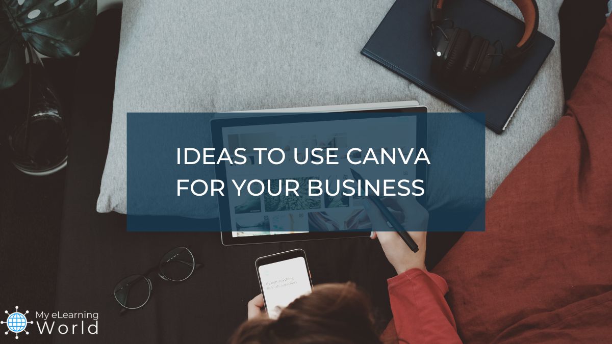 How to Use Canva for Your Small Business