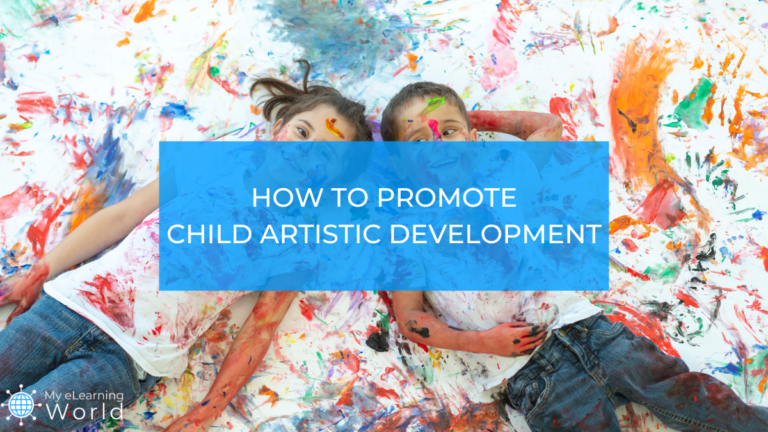 How to Foster Your Child’s Artistic Development