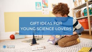 gifts for kids love science