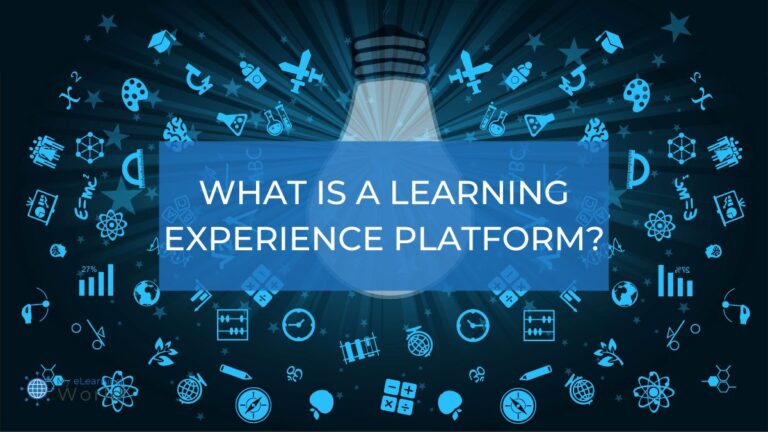 What Is A Learning Experience Platform? A Simple, Detailed Guide